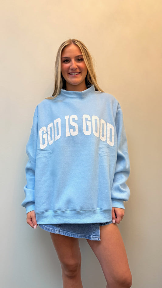 " Jesus " & "God Is Good " Reversible Mock Neck Sweatshirt- Sky Blue